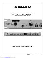 Aphex PROJECT CHANNEL Owner's Manual