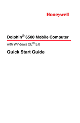 Honeywell DOLPHIN 6500 Quick Start Manual