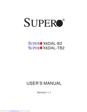 Supermicro Supero X6DAL-B2 User Manual