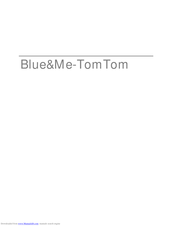 TomTom Blue&Me-TomTom Owner's Manual