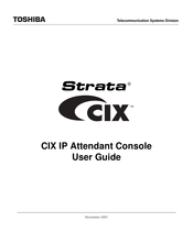 Toshiba STRATA CIX IP Attendant Console User Manual