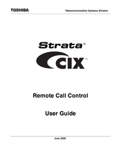 Toshiba STRATA CIX Remote Call Control User Manual
