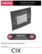 Toshiba STRATA CIX Effective Call Center Management Installation Manual