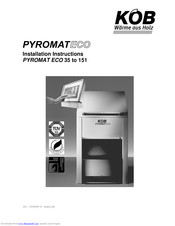KOB PYROMAT ECO 35 Installation Instructions Manual