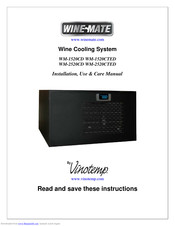 Vinotemp WINE-MATE WM-1520CTED Installation, Use & Care Manual