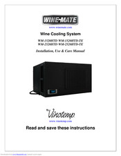 Vinotemp WINE-MATE WM-1520HTD Installation, Use & Care Manual