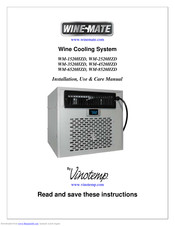 Vinotemp WM-8520HZD Installation, Use & Care Manual