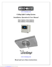 Vinotemp Wine-Mate WM-2500SSL Installation, Operation & Care Manual