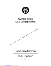DLS DLS Loudspeakers Owner's Manual