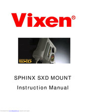 Vixen Sphinx SXD Instruction Manual