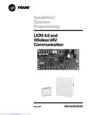 Trane UCM 4.0 and WirelessVAV Communication Installation/ Operator Programming