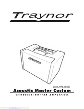 Traynor Acoustic Master Custom Owner's Manual