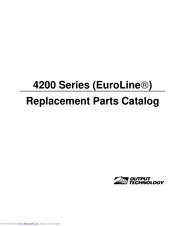 OUTPUT TECHNOLOGY Euroline 4200 Series Replacement Parts Catalog