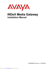 Avaya INDeX Media Gateway Installation Manual