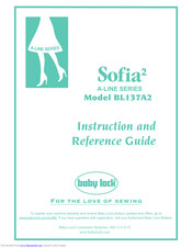 Baby Lock Sofia2 BL137A2 Instruction And Reference Manual
