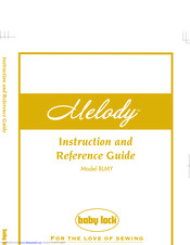 Baby Lock Melody BLMY Instruction And Reference Manual