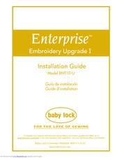 Baby Lock Enterprise BNT10-U Installation Manual