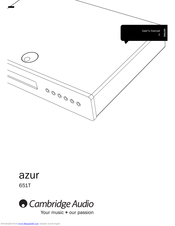 Cambridge Audio AZUR 651T User Manual