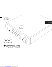 Cambridge Audio Sonata DR30+ User Manual