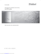 Vaillant ecoTEC plus Instructions For Installation And Servicing