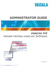 Vaisala Veriteq viewLinc 4.0 Administrator's Manual