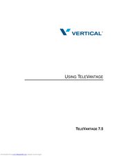 Vertical TeleVantage 7.5 Using Instructions