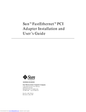 Sun Microsystems Sun FastEthernet PCI Adapter Installation And User Manual