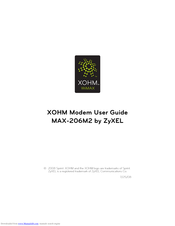 ZyXEL Communications XOHM MAX-206M2 User Manual