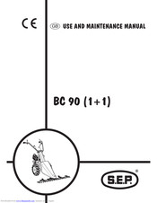 S.E.P. BC 90(1+1) Use And Maintenance Manual