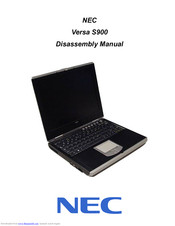 NEC Versa S900 Disassembly Manual