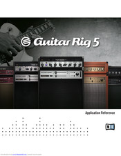 Native Instruments Guitar Rig 5 Application Reference