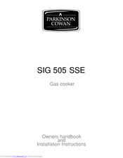 Parkinson Cowan SIG 505 SSE Owners Handbook And Installation Instructions