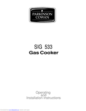 Parkinson Cowan SIG 533 Operating And Installation Instructions