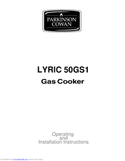 Parkinson Cowan LYRIC 50GS1 Operating And Installation Instructions