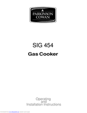 Parkinson Cowan SIG 454 Operating And Installation Instructions