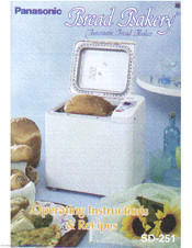Panasonic Bread Bakery SD-251 Operating Instructions & Recipes