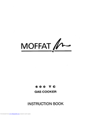 Moffat 600 TC Instruction Handbook Manual