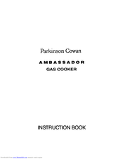 Parkinson Cowan AMBASSADOR Instruction Book