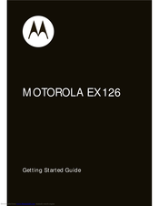Motorola EX126 Getting Started Manual