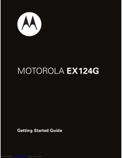 Motorola EX124G Getting Started Manual