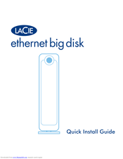 Lacie 301201U - Big Disk 2 TB External Hard Drive Quick Install Manual