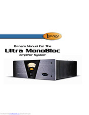 Legacy Ultra MonoBloc Owner's Manual