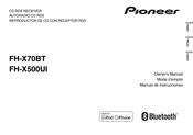 Pioneer FH-X70BT Owner's Manual