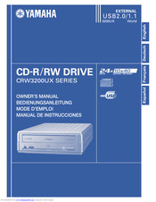 Yamaha CRW3200UXZ - 24x10x40 External USB 2.0 CD-RW Drive Owner's Manual