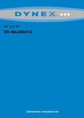 Dynex DX-46L260A12 Important Information Manual
