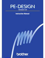 Brother PEDESIGN 5.0 Instruction Manual