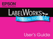 Epson LabelWorks Printable Ribbon Kit User Manual