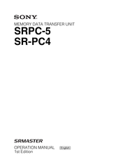 Sony SRMASTER SR-PC4 Operation Manual
