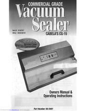 Cabela's Vacuum sealer CG-15 Owner's Manual & Operating Instructions