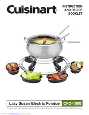 Cuisinart LAZY SUSAN ELECTRIC FONDUE CFO-1000 Instruction And Recipe Booklet